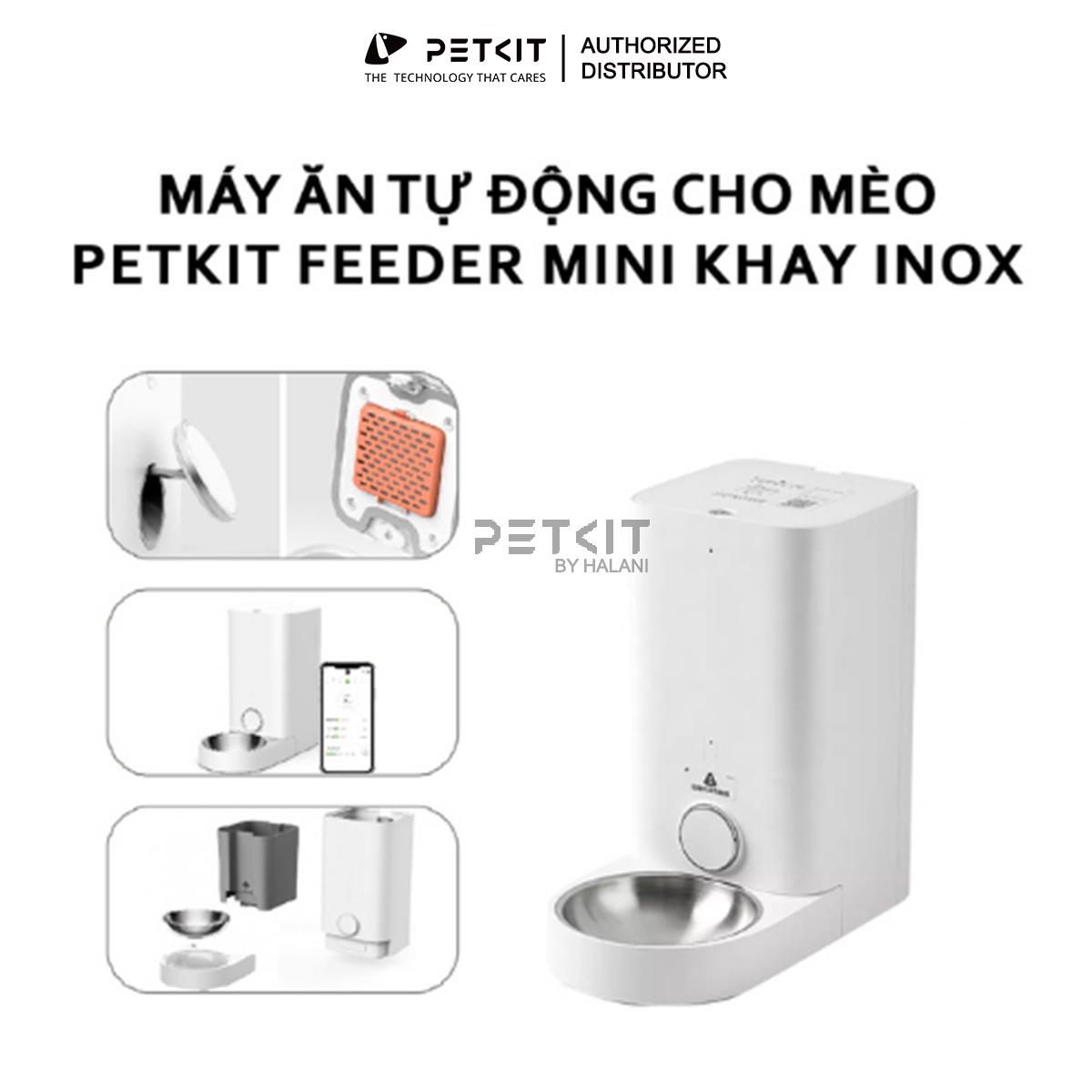 Máy ăn Petkit Feeder Mini Pro khay inox