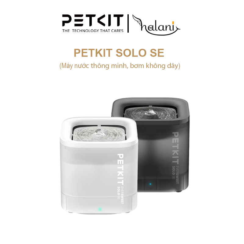 Máy nước Petkit SOLO SE Bơm không dây